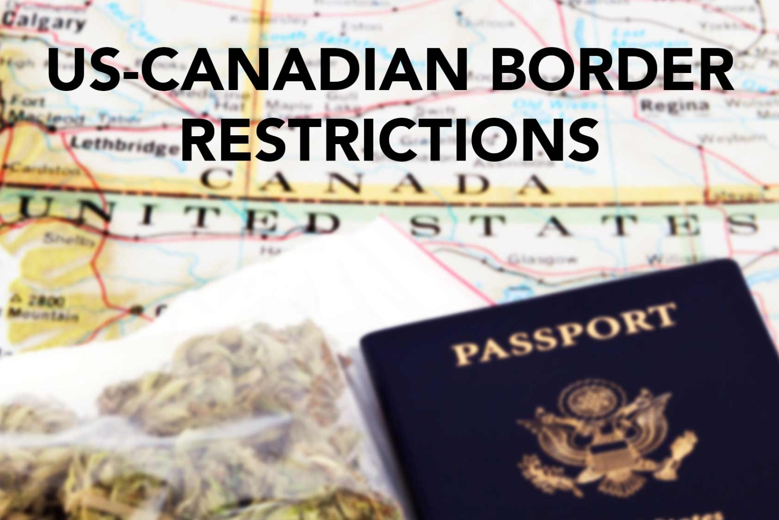 Canada to US Border Restrictions