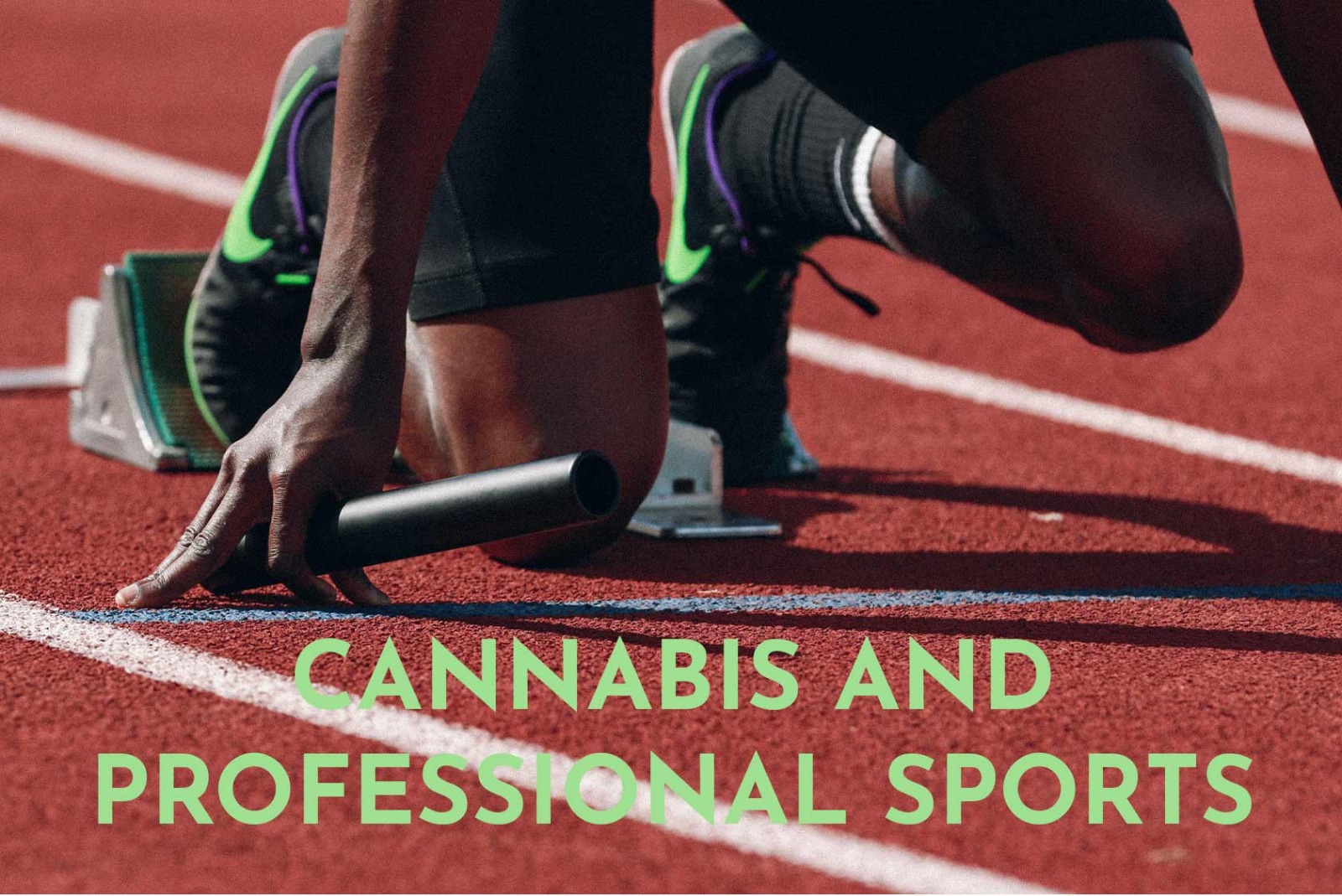 cannabis and professional sports, track runner race